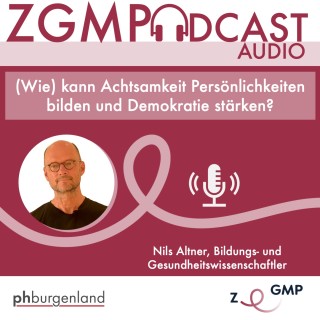 Wie Achtsamkeit Persönlichkeiten bilden und Demokratie stärken kann